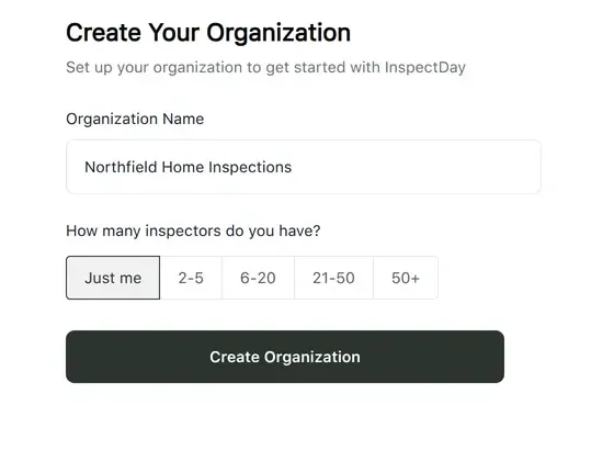 Create Your Organization screen with Northfield Home Inspections and Just me selected